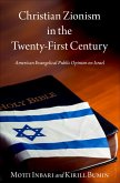 Christian Zionism in the Twenty-First Century (eBook, ePUB)