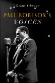 Paul Robeson's Voices (eBook, PDF)