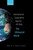 International Cooperation Against All Odds (eBook, ePUB)