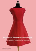 Sastrería femenina moderna (eBook, ePUB) Sastrería femenina moderna (eBook, ePUB)