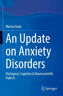 An Update on Anxiety Disorders - Azab, Marwa