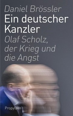Ein deutscher Kanzler - Brössler, Daniel