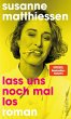 Lass uns noch mal los (eBook, ePUB) - Bild 1
