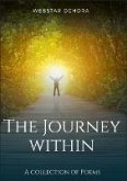 The Journey Within (eBook, ePUB) The Journey Within (eBook, ePUB)