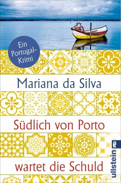 Südlich von Porto wartet die Schuld (eBook, ePUB) - da Silva, Mariana