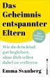Das Geheimnis entspannter Eltern... - Bild 1