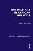 The Military in African Politics (eBook, PDF)