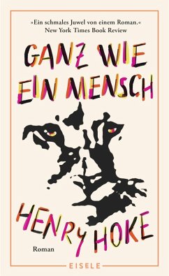 Ganz wie ein Mensch - Hoke, Henry