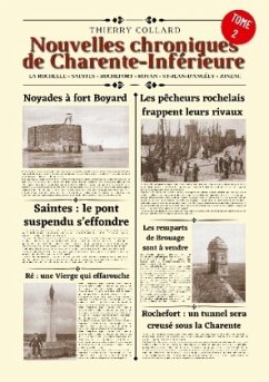 Nouvelles chroniques de Charente-Inférieure - Collard, Thierry