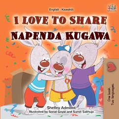 I Love to Share Napenda Kugawa (eBook, ePUB) - Admont, Shelley; KidKiddos Books