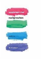vorahmen und nachpreschen (eBook, ePUB) - Tschurr, Floris
