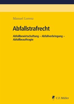 Abfallstrafrecht - Lorenz, Manuel
