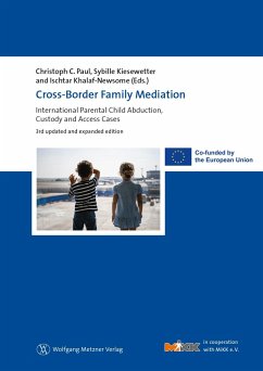 Cross-Border Family Mediation - Paul, Christoph C.;Kiesewetter, Sybille;Khalaf-Newsome, Ischtar