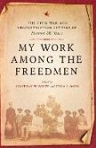 My Work among the Freedmen (eBook, ePUB)