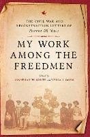 My Work among the Freedmen (eBook, ePUB) - Buss, Harriet M.