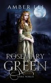 Rosemary Green (Dark Nobles, #2) (eBook, ePUB) Rosemary Green (Dark Nobles, #2) (eBook, ePUB)