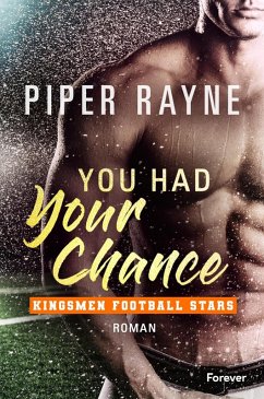 You Had Your Chance (eBook, ePUB) - Rayne, Piper