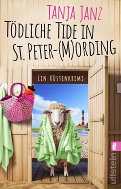 Tödliche Tide in St. Peter-(M)Ording (eBook, ePUB) - Janz, Tanja