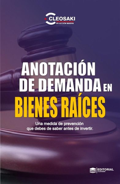 Anotacion de Demanda en Bienes Raices (eBook, ePUB)