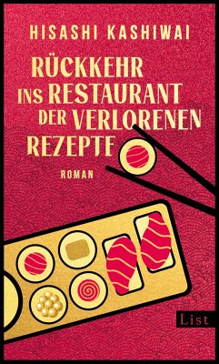 Rückkehr ins Restaurant der verlorenen Rezepte / Die Food Detectives von Kyoto Bd.2 (eBook, ePUB) - Kashiwai, Hisashi
