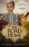 The Road Home (The Route Home, #2) (eBook, ePUB)