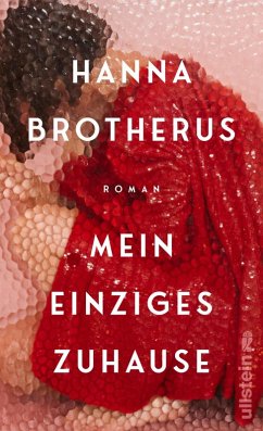 Mein einziges Zuhause (eBook, ePUB) - Brotherus, Hanna