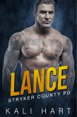 Lance (Stryker County PD, #3) (eBook, ePUB)