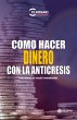 Como hacer Dinero con la Anticresis... - Bild 1