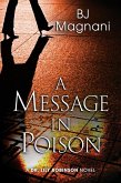 A Message in Poison (A Dr. Lily Robinson Novel, #3) (eBook, ePUB)
