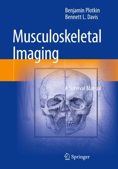 Musculoskeletal Imaging - Plotkin, Benjamin;Davis, Bennett L.