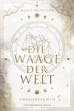 Die Waage der Welt - Weißdorn, Marie