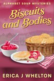 Biscuits and Bodies (Alphabet Soup Mysteries, #2) (eBook, ePUB)