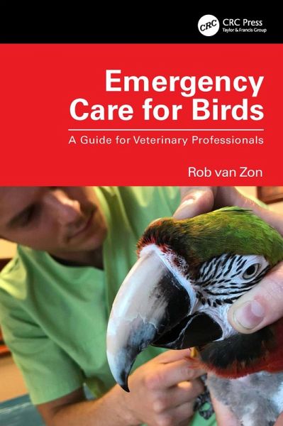 Emergency Care for Birds (eBook, PDF) Emergency Care for Birds (eBook, PDF)