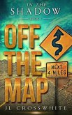 Off the Map (In the Shadow, #1) (eBook, ePUB)