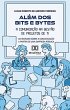Além dos Bits e Bytes (eBook, ePUB) - Bild 1