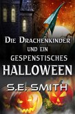 Die Drachenkinder und ein gespenstisches Halloween-Set (Die Drachenkinder von Valdier-Serie, #4) (eBook, ePUB)