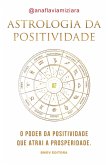 Astrologia da Positividade (eBook, ePUB)