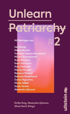 Unlearn Patriarchy 2 - Amojo, Ireti;Borcak, Melina;Boussaoud, Yassamin-Sophia