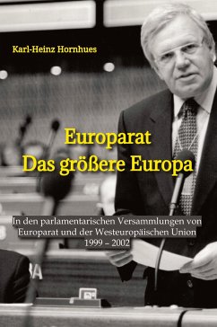 Europarat - Das größere Europa - Hornhues, Karl-Heinz