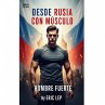 Desde Rusia con Músculo: Hombre Fuerte... - Bild 1