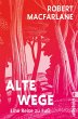 Alte Wege (eBook, ePUB) - Bild 1