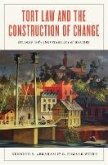 Tort Law and the Construction of Change (eBook, ePUB) Tort Law and the Construction of Change (eBook, ePUB)