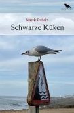 Schwarze Küken (eBook, ePUB) Schwarze Küken (eBook, ePUB)