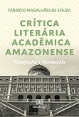 Crítica literária acadêmica amazonense (eBook, ePUB)