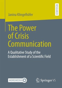 The Power of Crisis Communication - Klingelhöfer, Janina