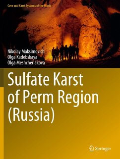 Sulfate Karst of Perm Region (Russia) - Maksimovich, Nikolay;Kadebskaya, Olga;Meshcheriakova, Olga