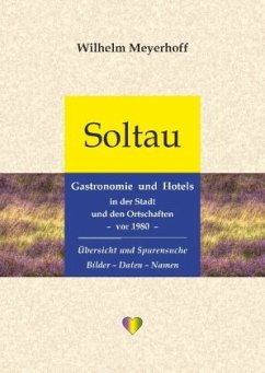 Soltau - Gastronomie und Hotels in der Stadt und den Ortschaften - vor 1980 - Meyerhoff, Wilhelm