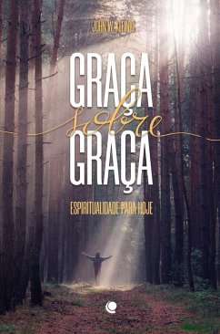 Cover Graça sobre graça (eBook, ePUB)