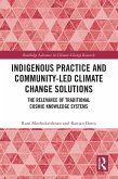 Indigenous Practice and Community-Led Climate Change Solutions (eBook, ePUB)