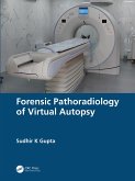 Forensic Pathoradiology of Virtual Autopsy (eBook, ePUB)